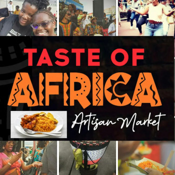 Taste of&nbsp;Africa Event Series&nbsp;&mdash; Artisan Market