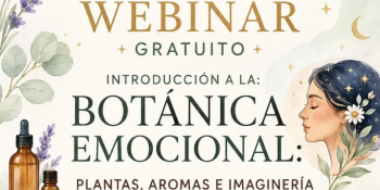 Webinar &ldquo;Bot&aacute;nica Emocional&rdquo;