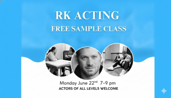A&nbsp;Free Acting Class taught by&nbsp;Ryan Kessler