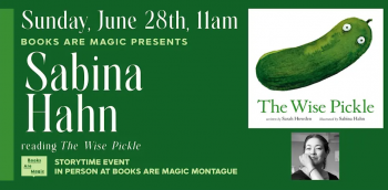 In-Store: Storytime with Sabina Hahn &ldquo;The Wise Pickle&rdquo;