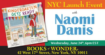 NYC Launch Event &ldquo;Kindergarten Gets Ready&rdquo; by&nbsp;Naomi Danis