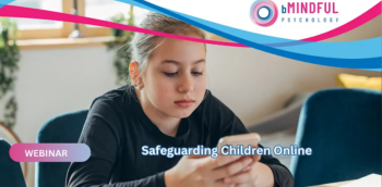 Webinar &ldquo;Safeguarding Children Online&rdquo;