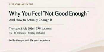 Webinar &ldquo;Why You Feel &lsquo;Not Good Enough&rsquo; &mdash; And How to&nbsp;Change&nbsp;It&rdquo;