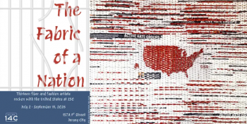 The Fabric of&nbsp;a&nbsp;Nation Opening Reception