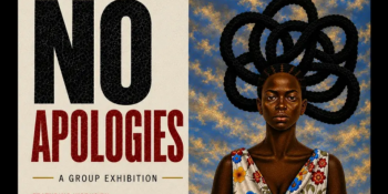 Exhibition &ldquo;No&nbsp;Apologies&rdquo;