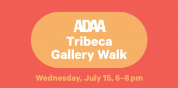 ADAA Tribeca Gallery Walk